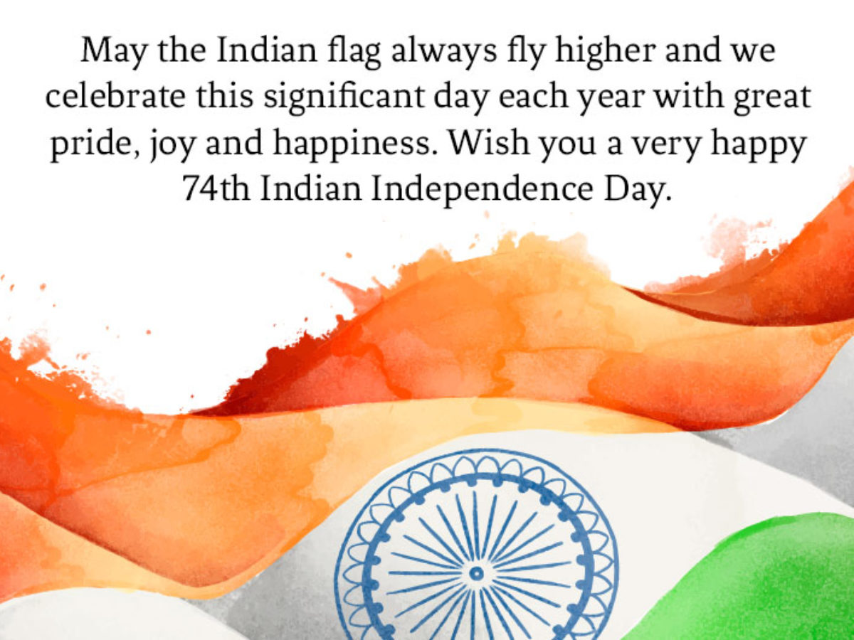 Independence Day 21 Top Quotes And Wishes To Share With Friends And Family