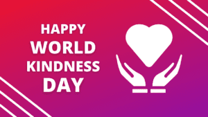 Happy World Kindness Day 21 Wishes Images Quotes Messages Greetings To Share