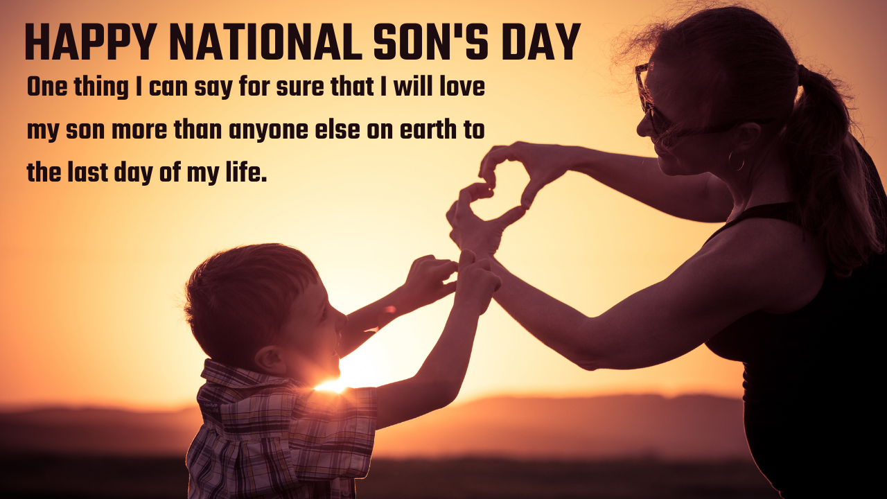 National Sons Day 2024 Quotes Kelsy Atlanta