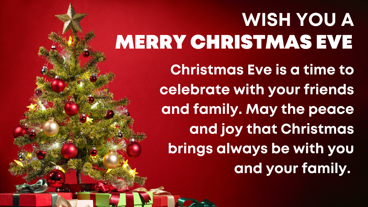 Christmas Eve 2021 Wishes, Greetings, Sayings, Quotes, HD Images, and ...