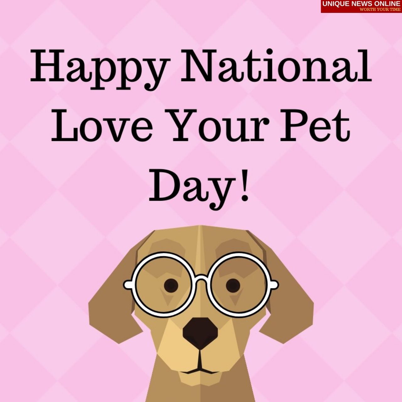 National Love Your Pet Day 2022 Instagram Captions, Quotes, HD Images