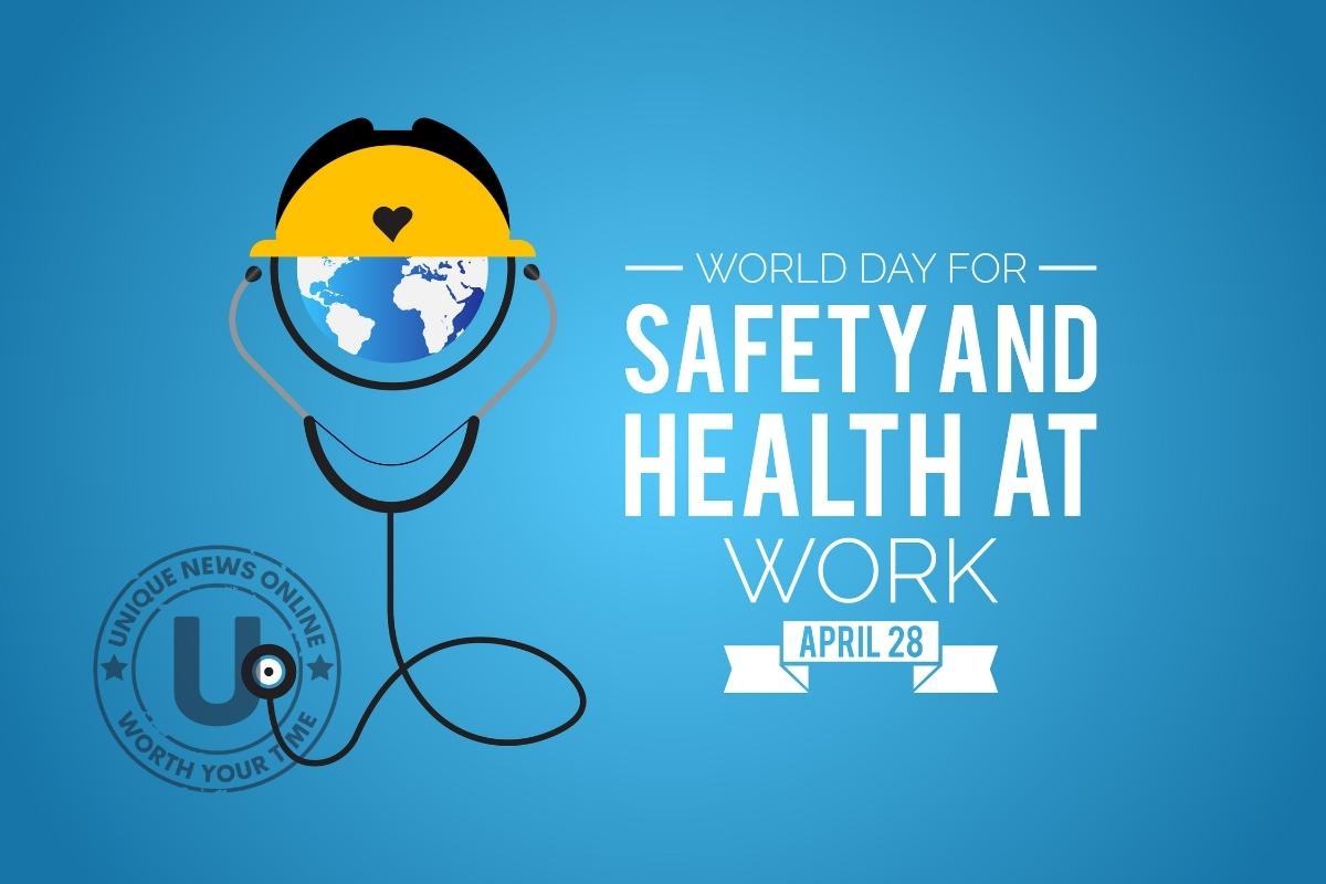 World Day for Safety and Health at Work 2022: Current Theme, Quotes, Poster, HD Images, Slogans, Messages To Create Awareness