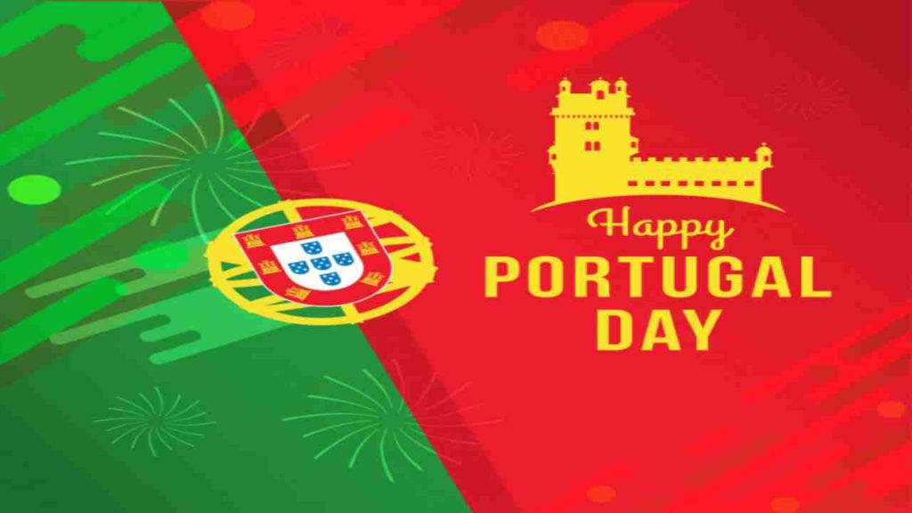 Portugal Day 2022 History, Significance, Important Details, Ways Of