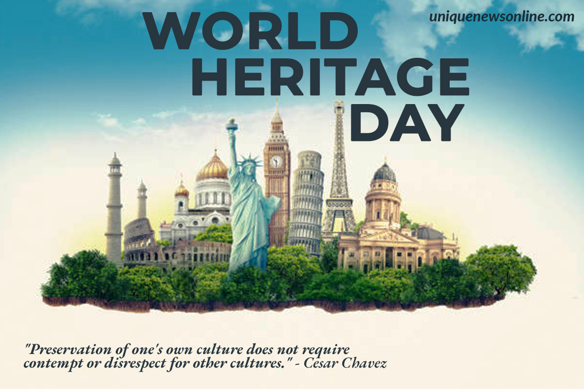 World Heritage Day 2023 Current Theme, Quotes, Messages, Sayings